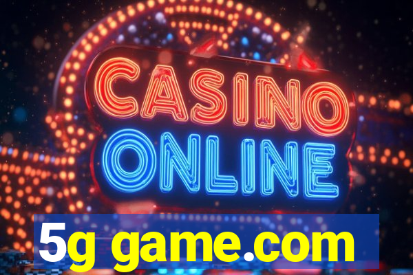 5g game.com